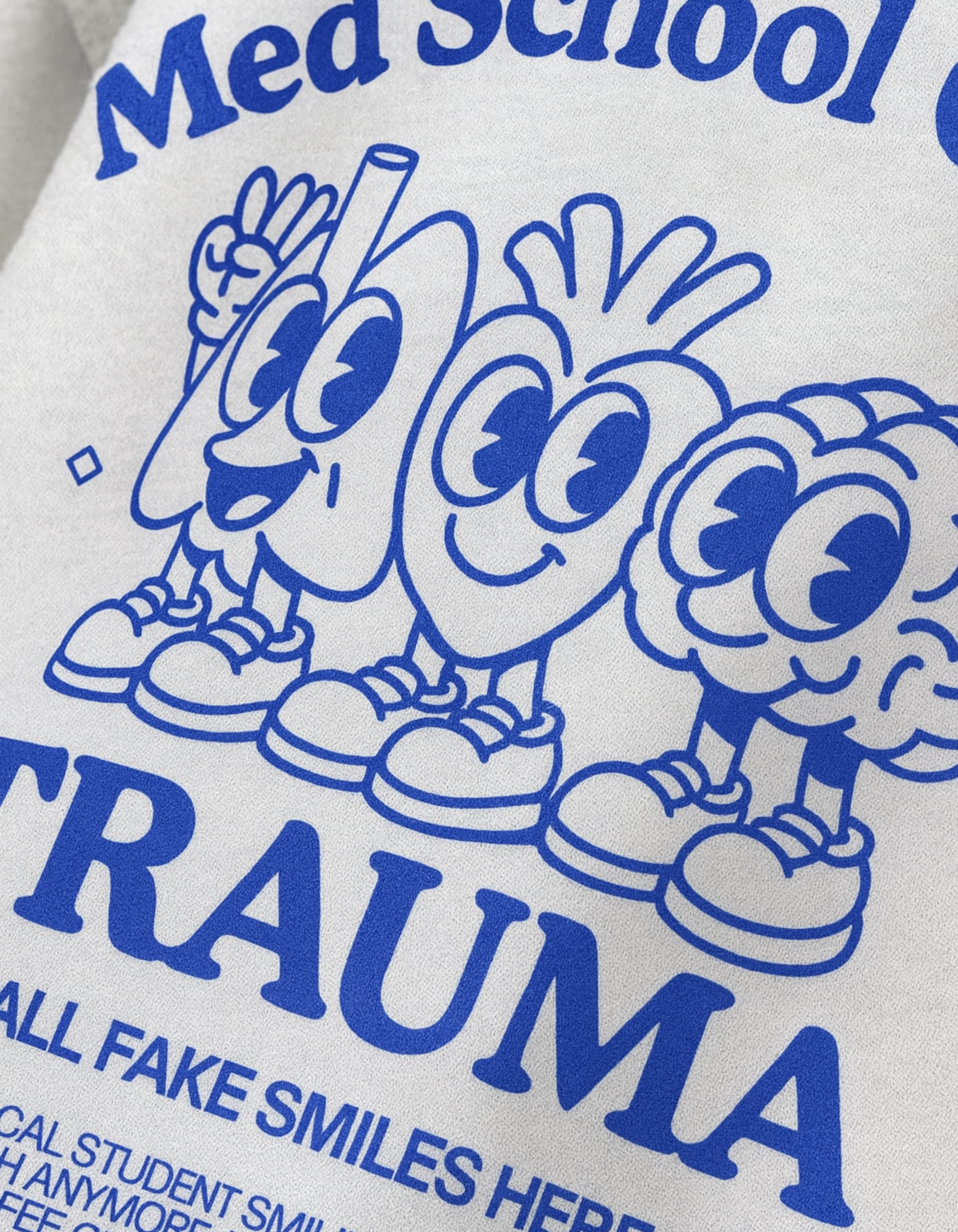Medschool Gave Me Trauma Oversized Tee