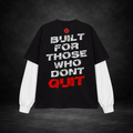 Dont Quit Dual Sleeves T-shirt