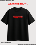 DEMOCKERY Protest Graphic T-Shirt
