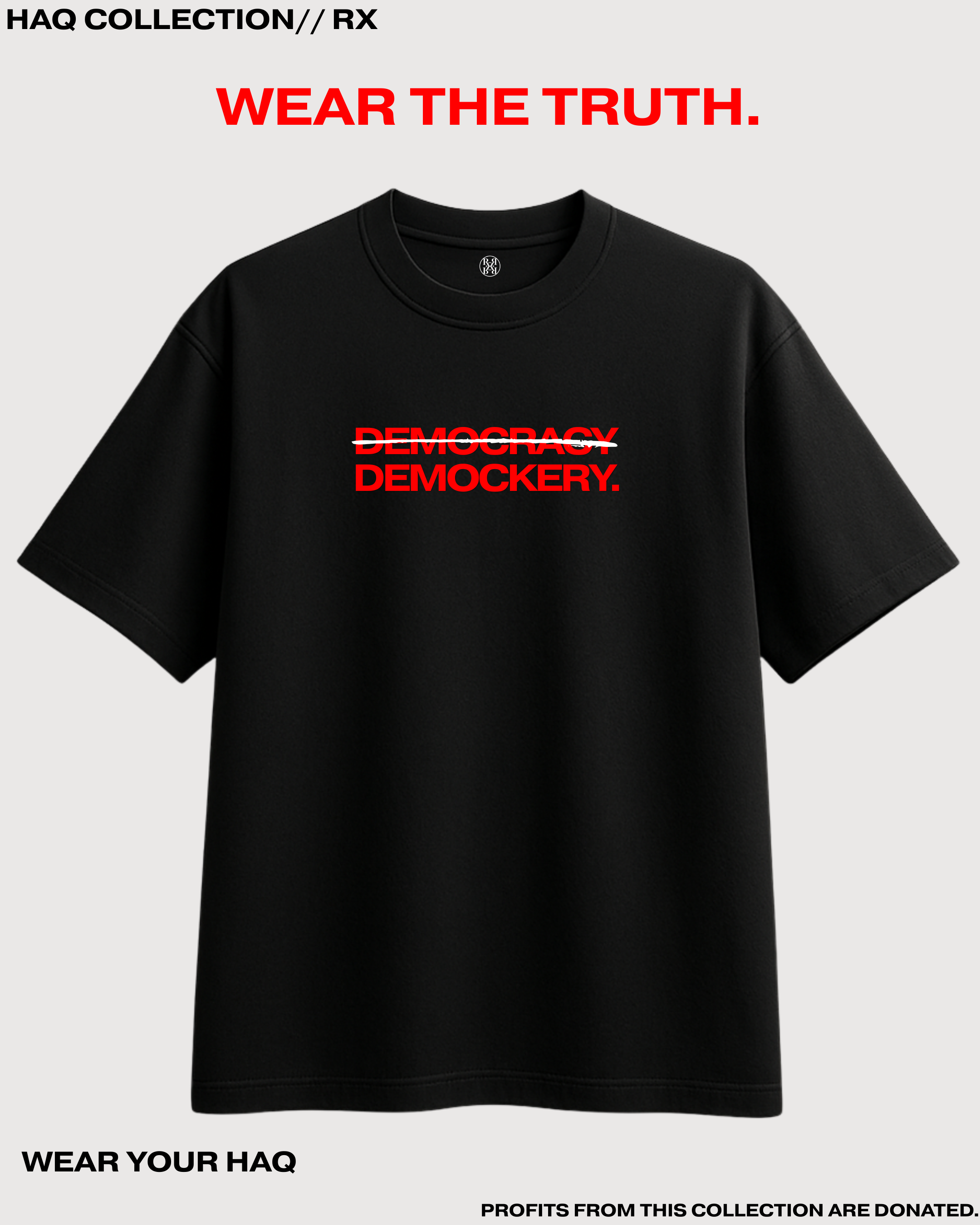 DEMOCKERY Protest Graphic T-Shirt