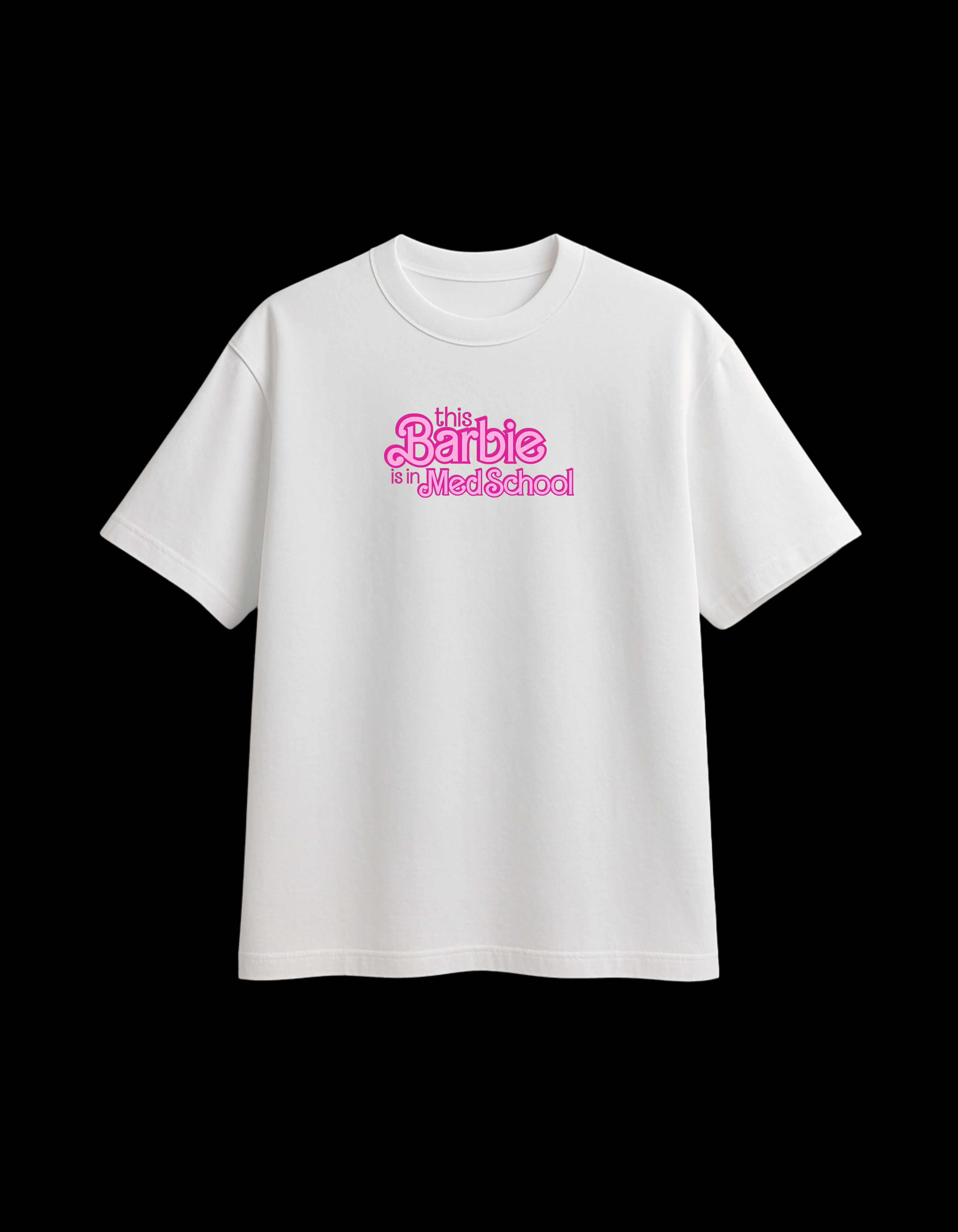 This Barbie is in Medschool Oversized Tee