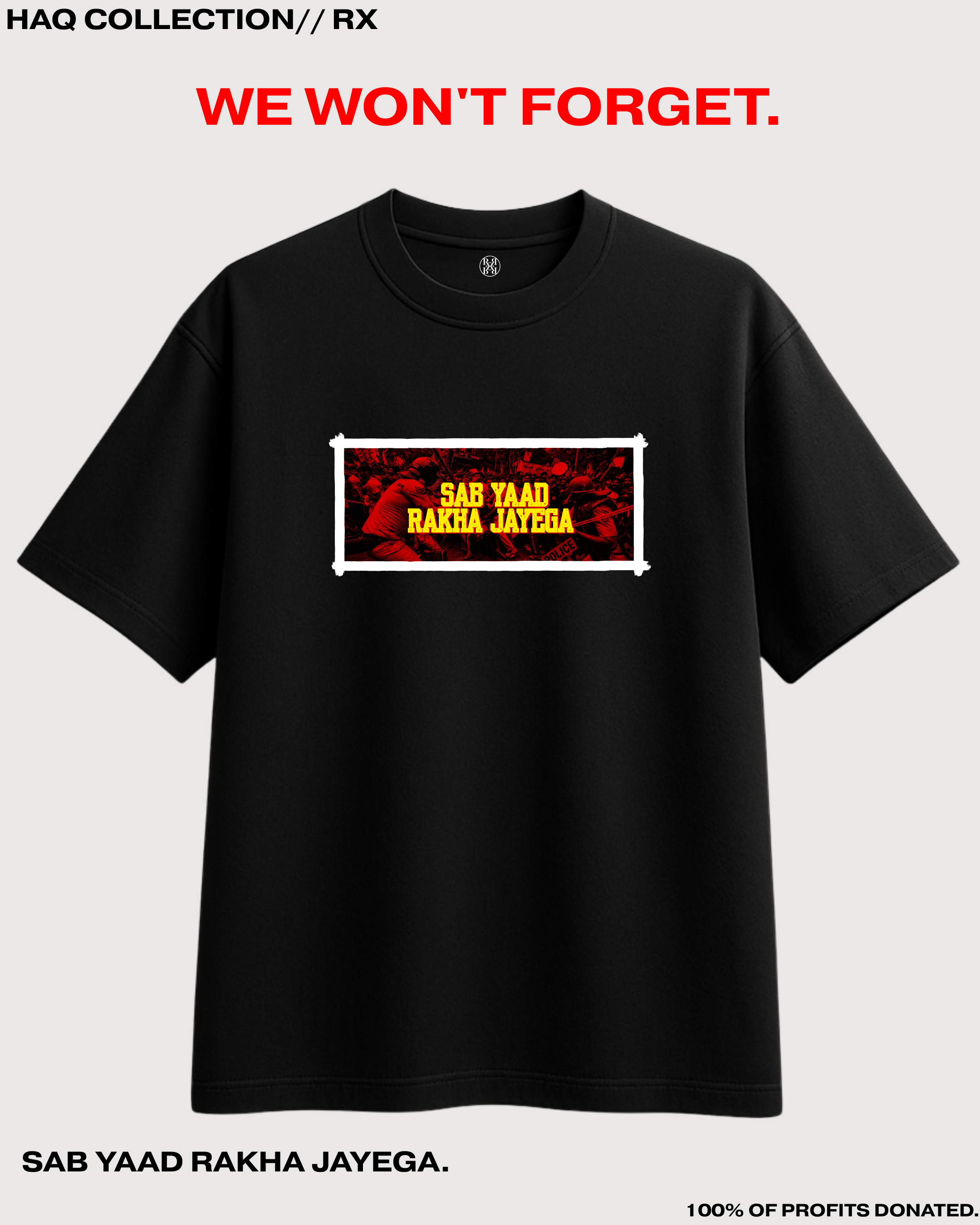 Sab Yaad Rakha Jayega Oversized T-Shirt